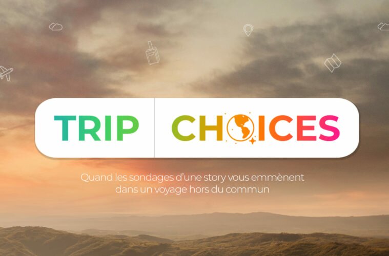 « Trip Choices » : Un voyage sur Instagram guidé par les internautes